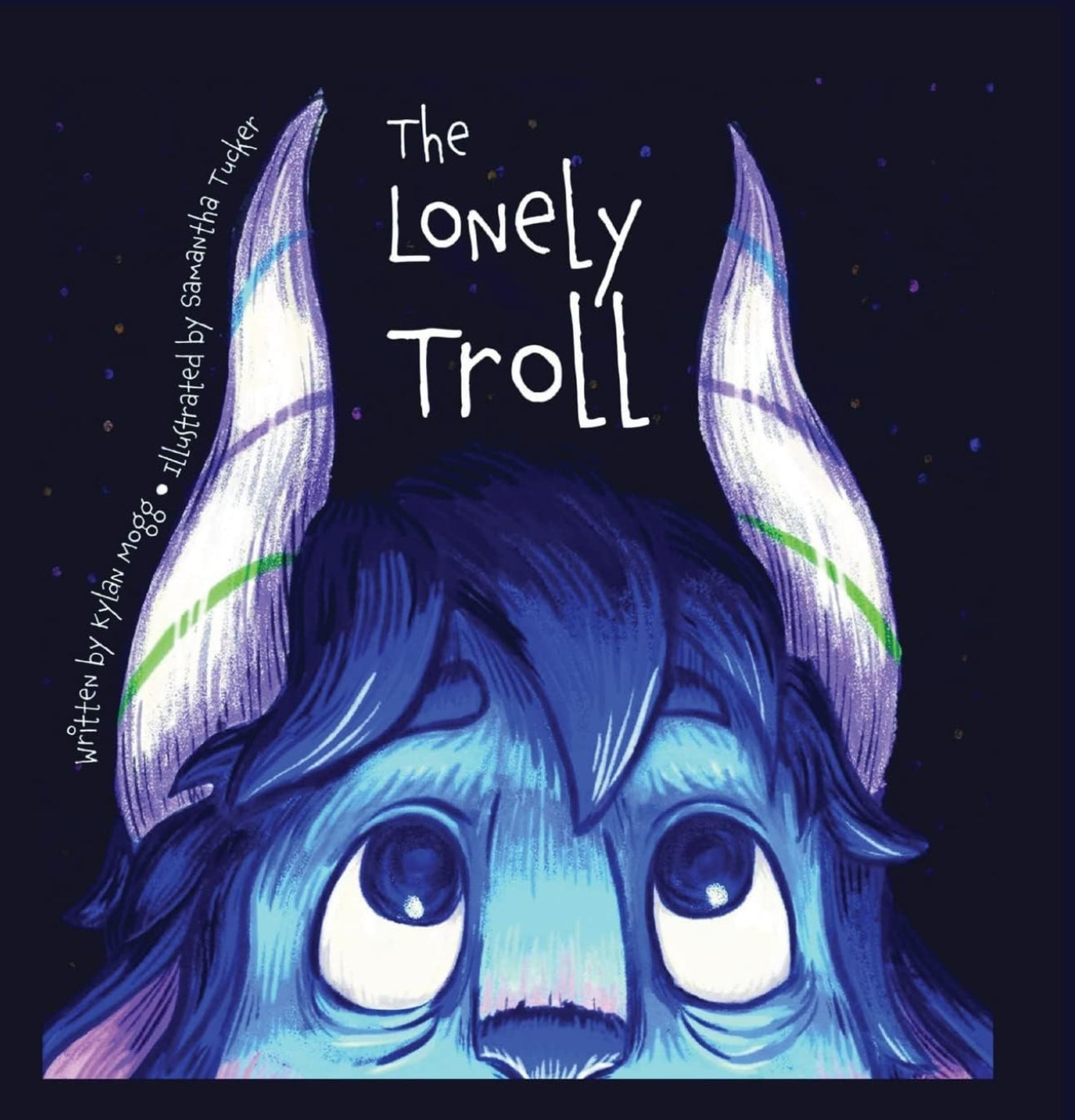 The Lonely Troll (Hardback Edition)